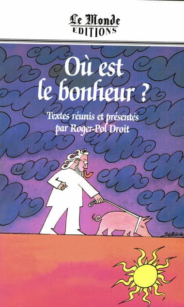 Le Bonheur entre idéal et enchantement 