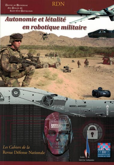 Autonomie et létalité en robotique militaire. Conclusion et mise en perspective